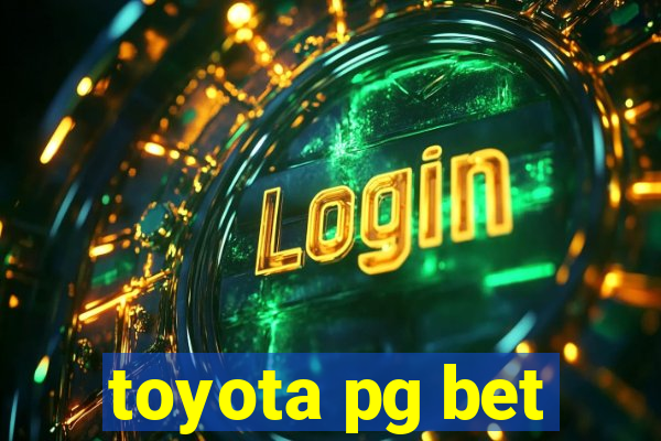 toyota pg bet